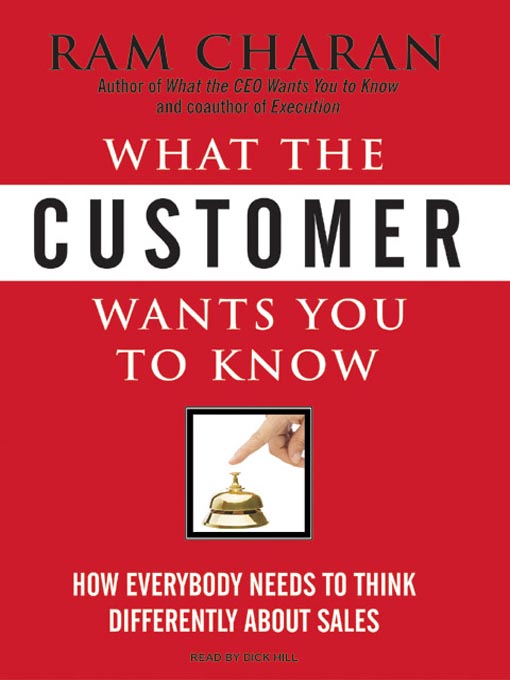 Title details for What the Customer Wants You to Know by Ram Charan - Wait list